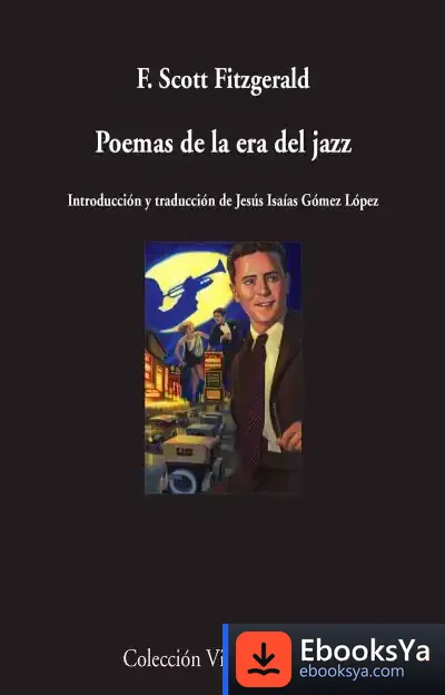 Descargar Poemas De La Era Del Jazz de F. Scott Fitzgerald