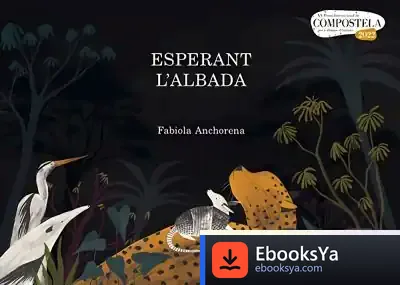 Descargar Esperant L'Albada de Fabiola Anchorena