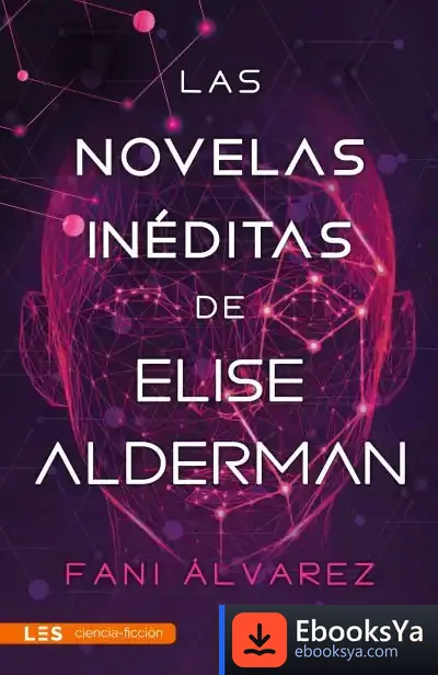 Descargar Las Novelas Inéditas De Elise Alderman
