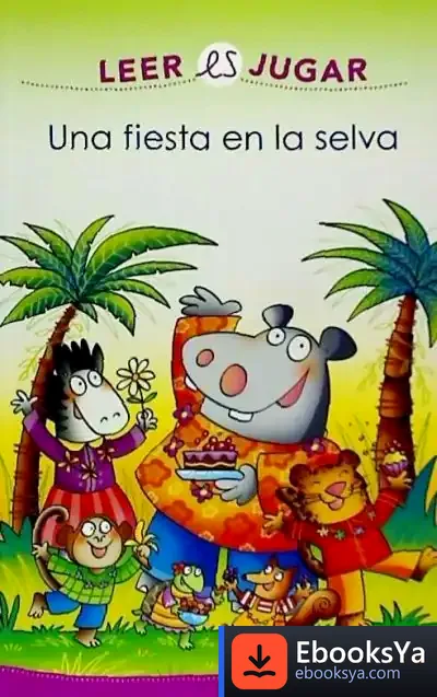 Descargar Una Fiesta En La Selva de Febe Sillani