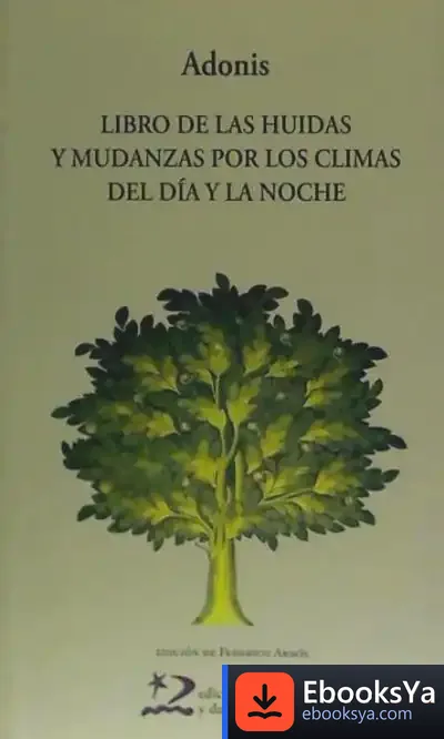Descargar Libro De Las Huidas Y Mudanzas Climas Dia Y Noche N.E