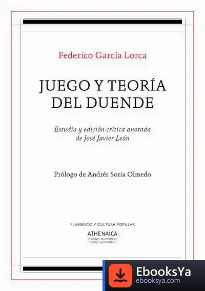 Descargar Juego Y Teoría Del Duende de Federico García Lorca
