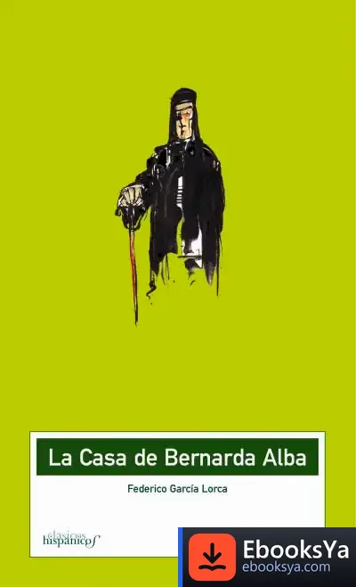 Descargar La Casa Bernarda De Alba de Federico García Lorca