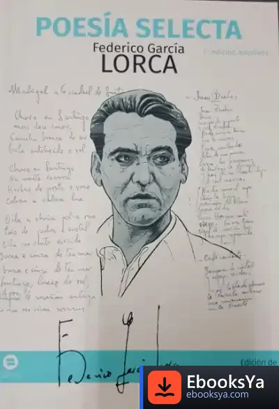Descargar Poesía Selecta Federico García Lorca de Federico García Lorca