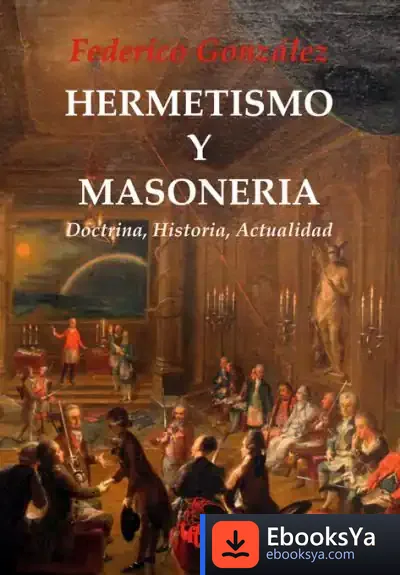 Descargar Hermetismo Y Masonería