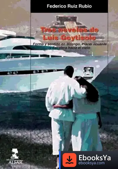 Descargar Tres Novelas De Luis Goytisolo
