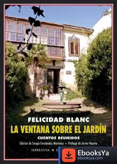 Descargar La Ventana Sobre El Jardín de Felicidad Blanc