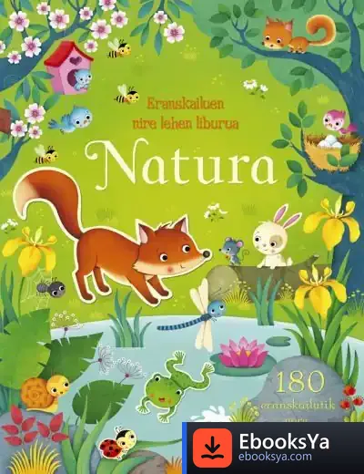 Descargar Natura: Eranskailuen Nire Lehen Liburua