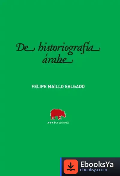 Descargar De Historiografía Árabe de Julio Lois Fernández