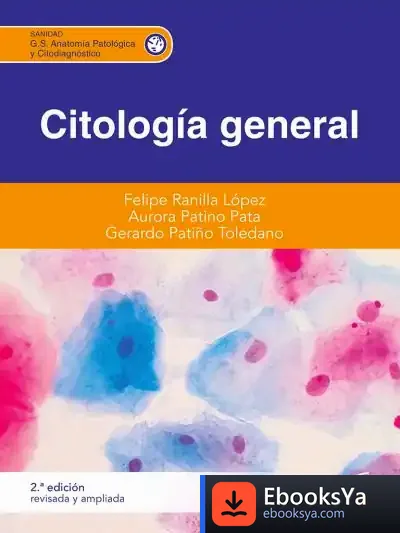 Descargar Citologia General (2Âª EdicioìN Revisada Y Ampliada)