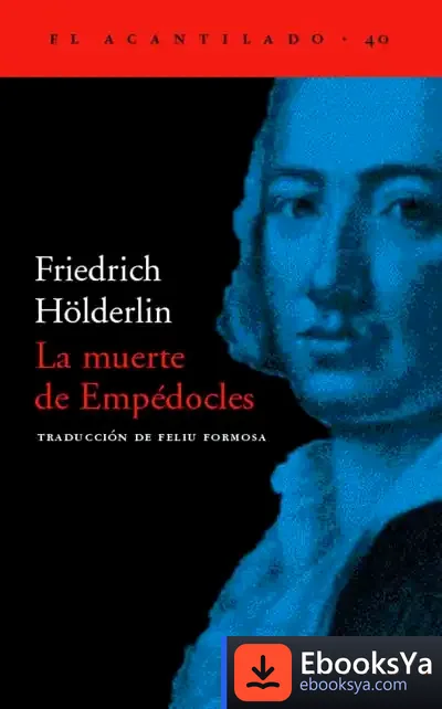 Descargar La Muerte De Empédocles de Feliu Formosa