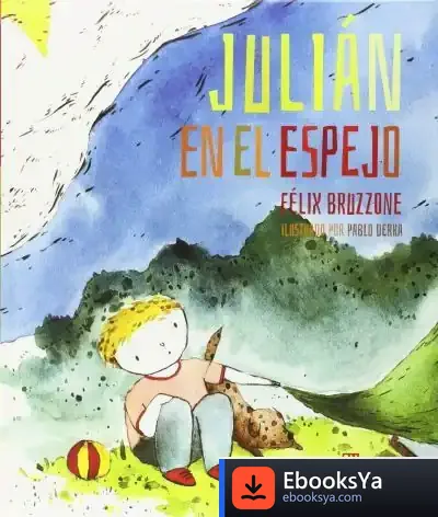 Descargar Julián En El Espejo