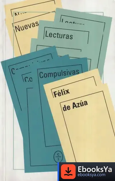 Descargar Nuevas Lecturas Compulsivas de Félix de Azúa