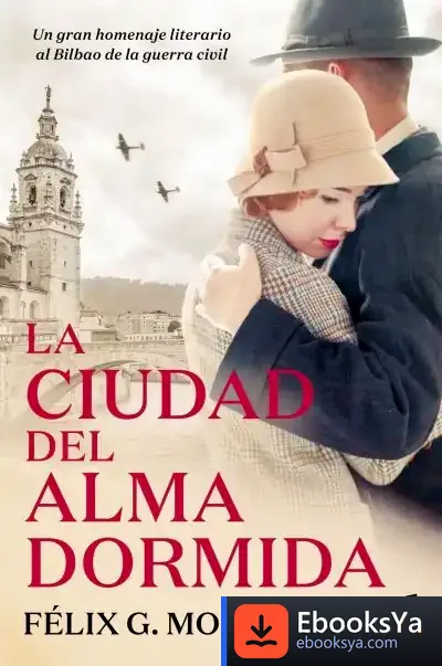 Descargar La Ciudad Del Alma Dormida de Félix G. Modroño