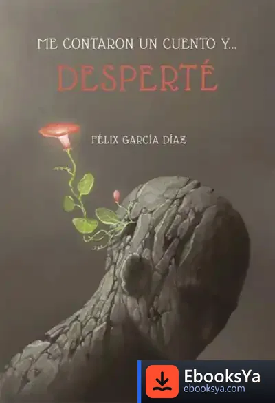 Descargar Me Contaron Un Cuento Y... Desperté