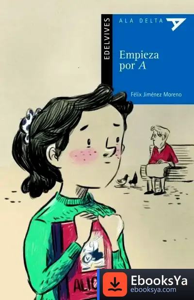 Descargar Empieza Por A de Félix Jiménez Moreno