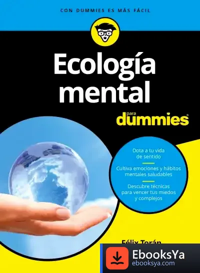 Descargar Ecología Mental Para Dummies de Félix Torán Martí