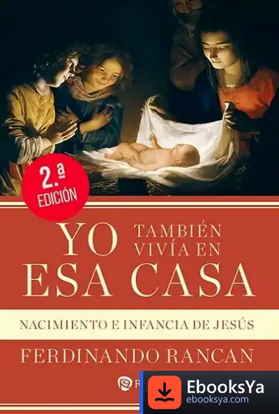Descargar Yo También Vivía En Esa Casa