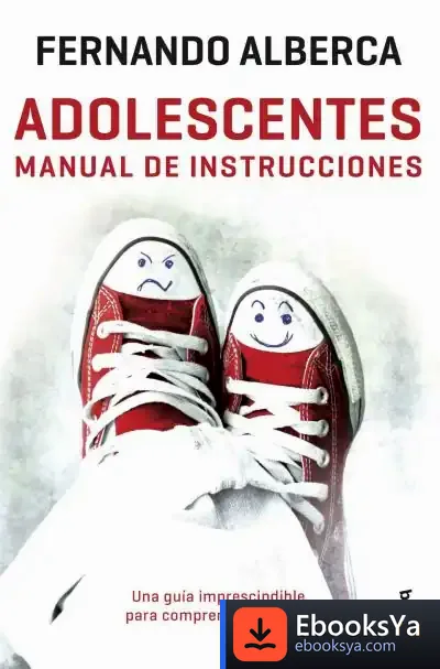 Descargar Adolescentes : Manual De Instrucciones de Fernando Alberca de Castro