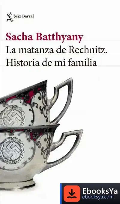 Descargar La Matanza De Rechnitz