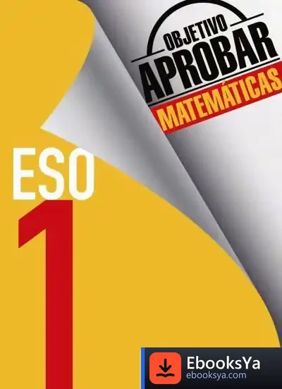 Descargar Objetivo Aprobar Matemáticas 1 Eso de Fernando Arce Llach