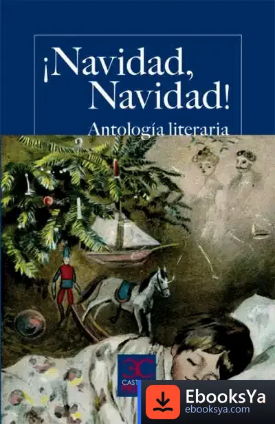 Descargar ¡Navidad, Navidad! Antología Literaria
