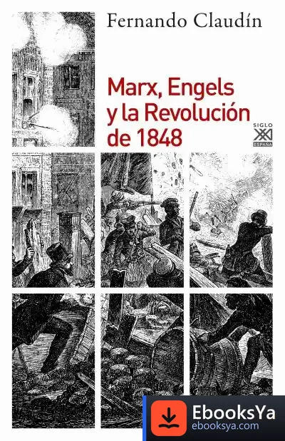 Descargar Marx, Engels Y La Revolución De 1848