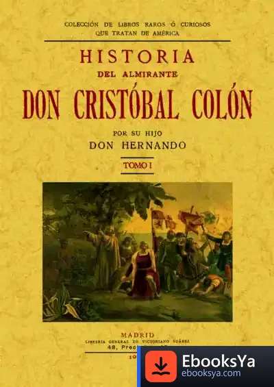 Descargar Historia Del Almirante Don Cristóbal Colón (2 Tomos) de Hans Georg Gadamer