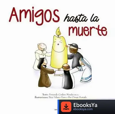 Descargar Amigos Hasta La Muerte de Fernando Cordero