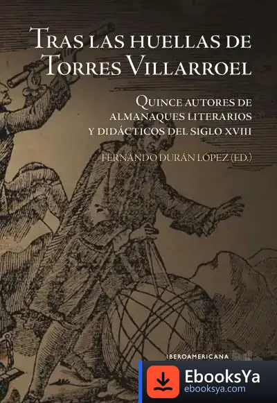 Descargar Tras Las Huellas De Torres Villarroel