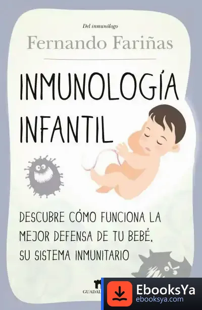 Descargar Inmunología Infantil de Fernando Fariñas