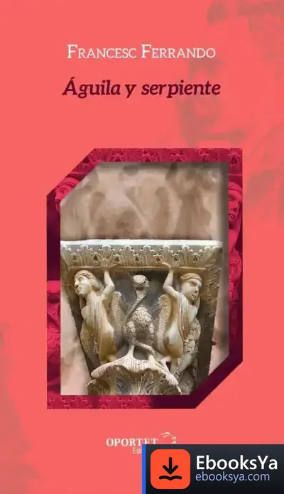 Descargar Aguila Y Serpiente de Fernando Francés
