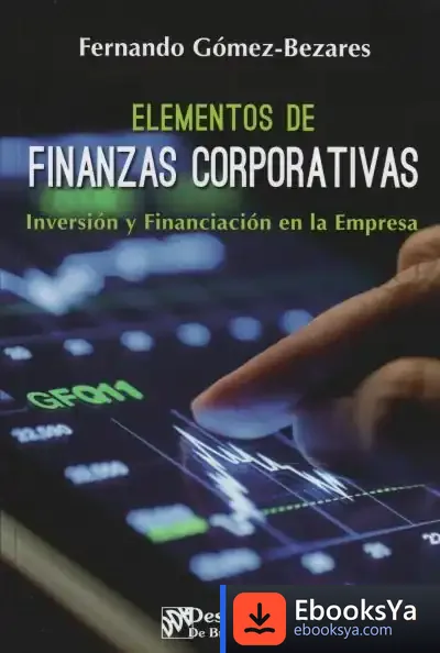 Descargar Elementos De Finanzas Corporativas de Fernando Gómez-bezares Pascual