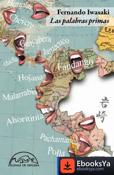 Descargar Las Palabras Primas de Fernando Iwasaki