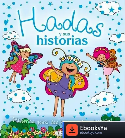Descargar Hadas Y Sus Historias de Fernando J. Múñez