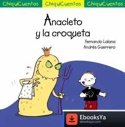 Descargar Anacleto Y La Croqueta de Fernando Lalana