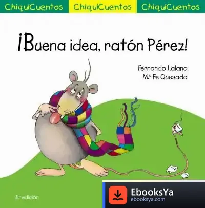 Descargar ¡Buena Idea, Ratón Pérez! de Fernando Lalana