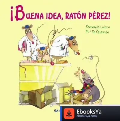 Descargar ¡Buena Idea, Ratón Pérez! (Álbum) de Fernando Lalana
