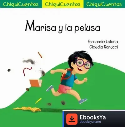 Descargar Chiquicuento 64. Marisa Y La Pelusa