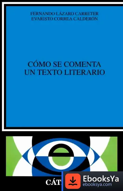 Descargar Cómo Se Comenta Un Texto Literario
