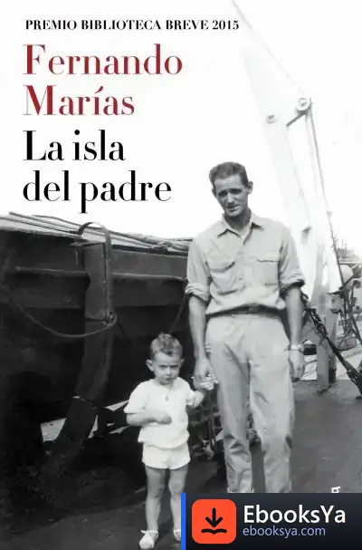 Descargar La Isla Del Padre de Fernando Marías