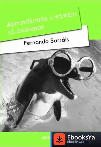 Descargar Aprendiendo A Vivir El Descanso