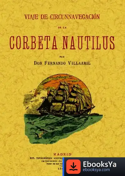 Descargar Viaje De Circunnavegación De La Corbeta Nautilus de Óscar Celador Angón