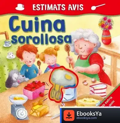 Descargar Estimats Avis. Cuina Sorollosa de Francis Lefebvre