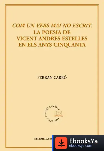Descargar Com Un Vers Mai No Escrit de Ferran Carbó