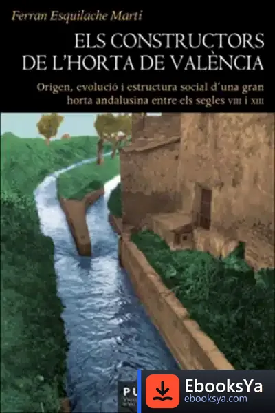 Descargar Els Constructors De L"Horta De València