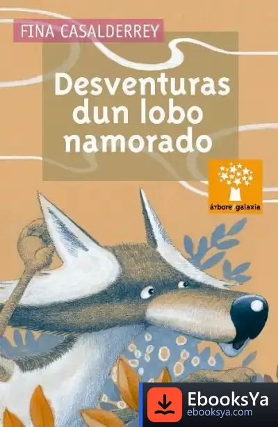 Descargar Desventuras Dun Lobo Namorado de Carmen Ramos Pérez