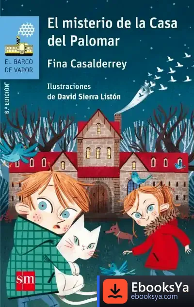 Descargar El Misterio De La Casa Del Palomar de Fina Casalderrey
