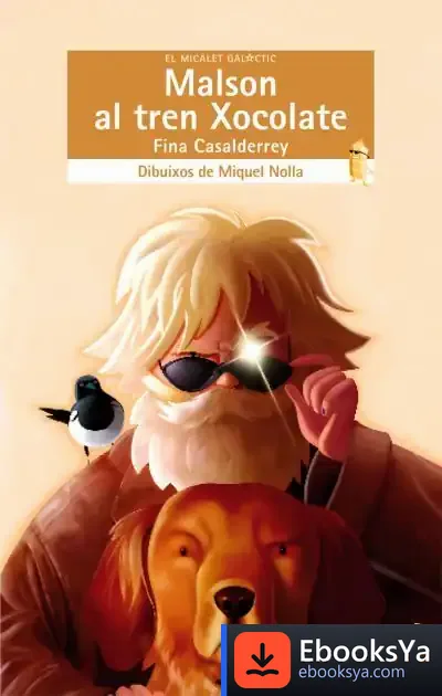 Descargar Malson Al Tren Xocolate de Fina Casalderrey