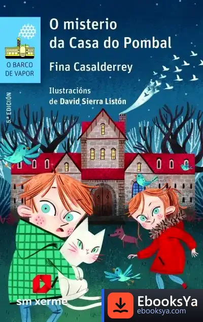 Descargar O Misterio Da Casa Do Pombal de Fina Casalderrey